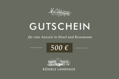 Gutschein Rüssels Landhaus "500"